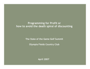 Programming for Profit or how to avoid the death spiral of discounting